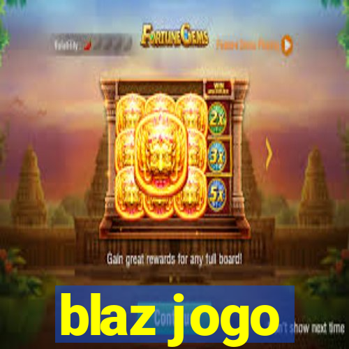 blaz jogo