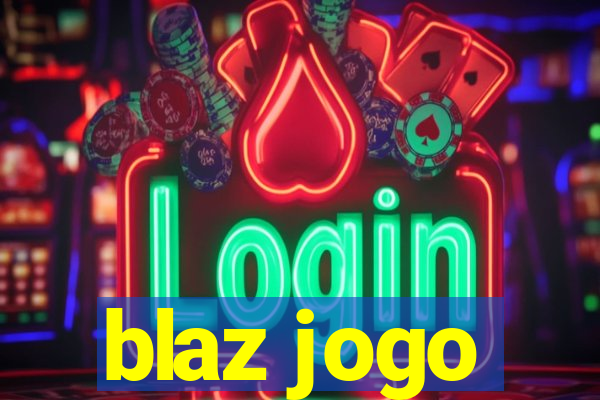 blaz jogo