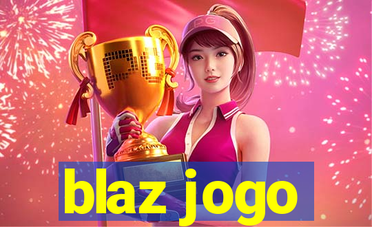 blaz jogo