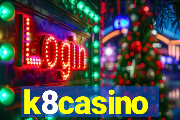 k8casino