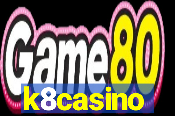 k8casino