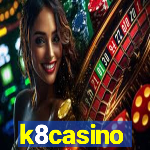 k8casino