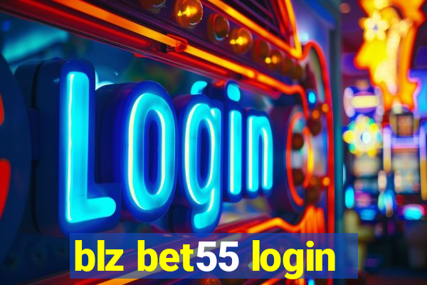 blz bet55 login