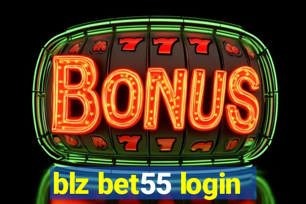 blz bet55 login