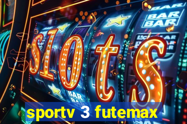 sportv 3 futemax