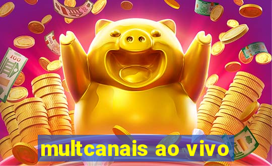 multcanais ao vivo