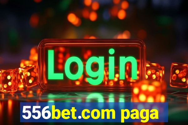 556bet.com paga