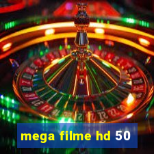 mega filme hd 50