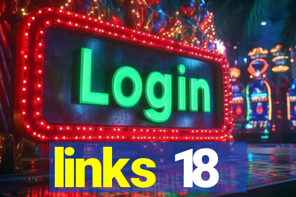 links 18