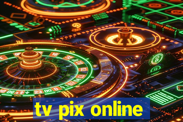 tv pix online