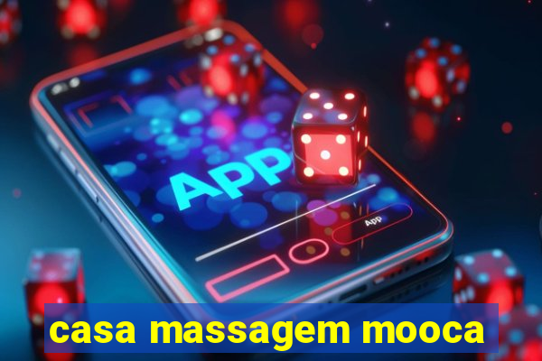 casa massagem mooca