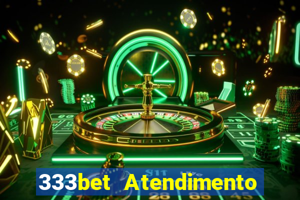 333bet Atendimento ao Cliente