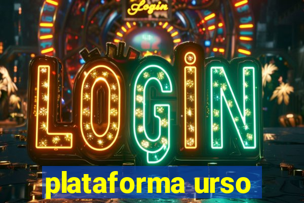 plataforma urso