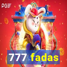 777 fadas