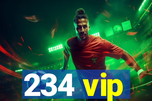 234 vip