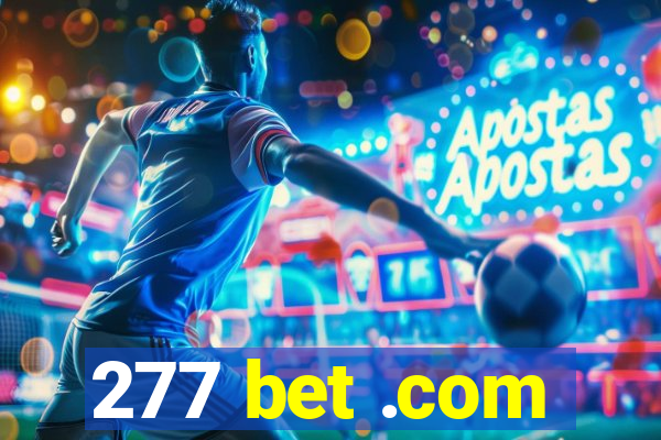 277 bet .com