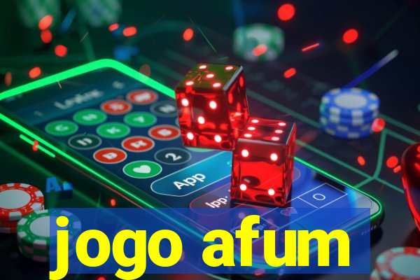 jogo afum