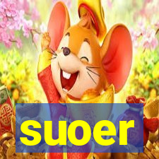 suoer