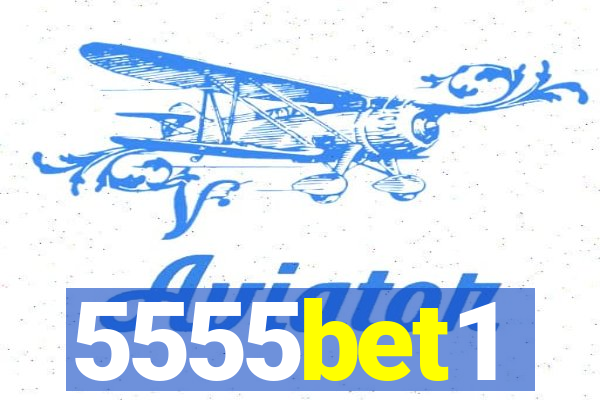 5555bet1