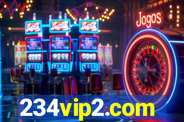 234vip2.com