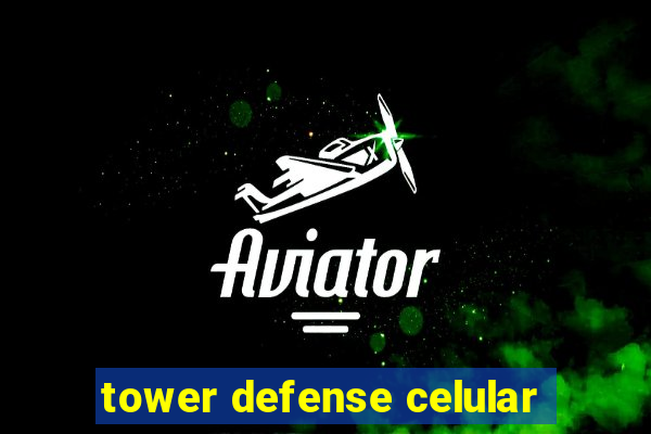 tower defense celular