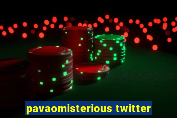 pavaomisterious twitter