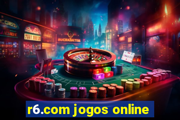 r6.com jogos online