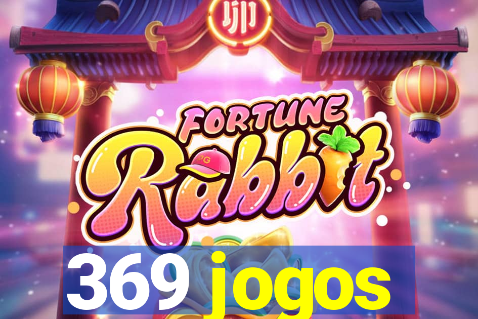 369 jogos