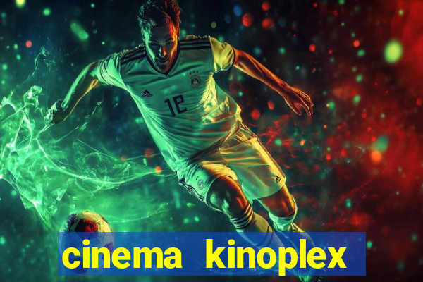 cinema kinoplex norte shopping