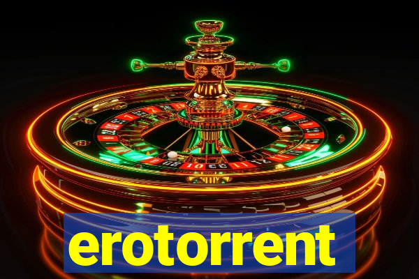 erotorrent