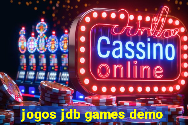 jogos jdb games demo