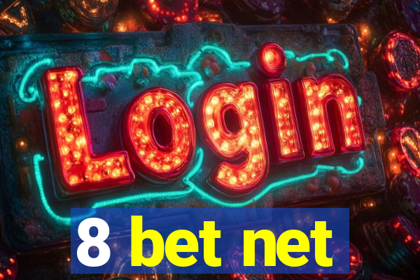 8 bet net