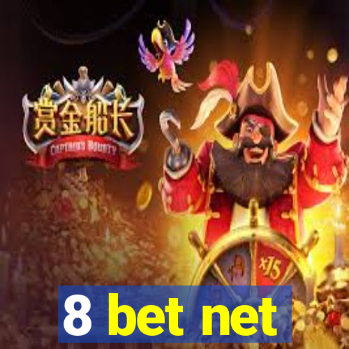 8 bet net