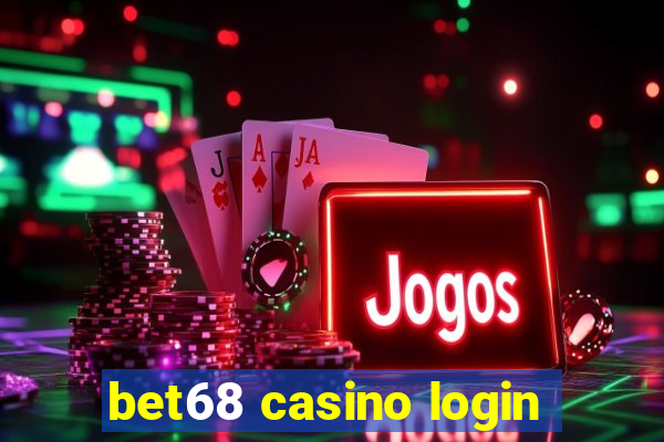 bet68 casino login