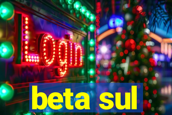 beta sul