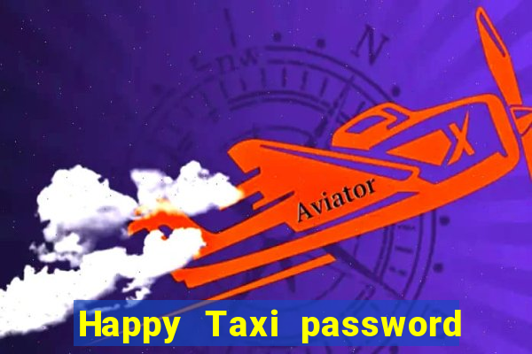 Happy Taxi password road 96 road 96 senha do cofre