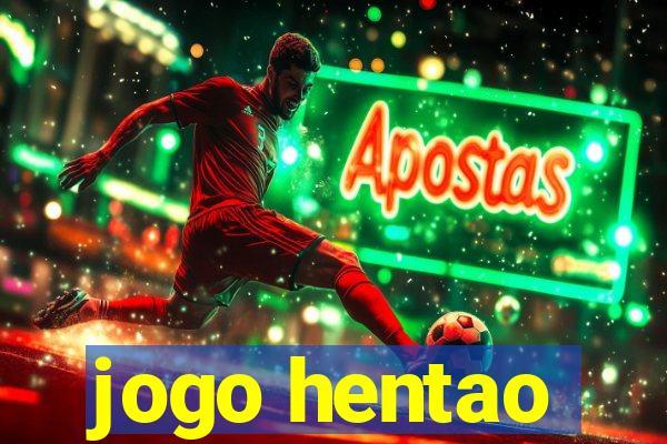 jogo hentao