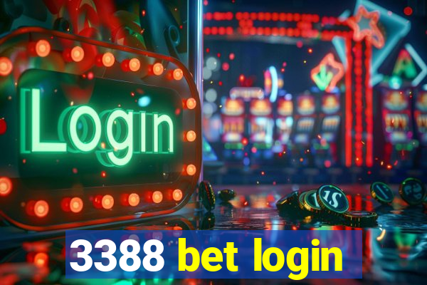 3388 bet login