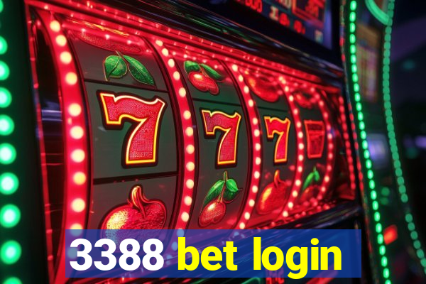 3388 bet login