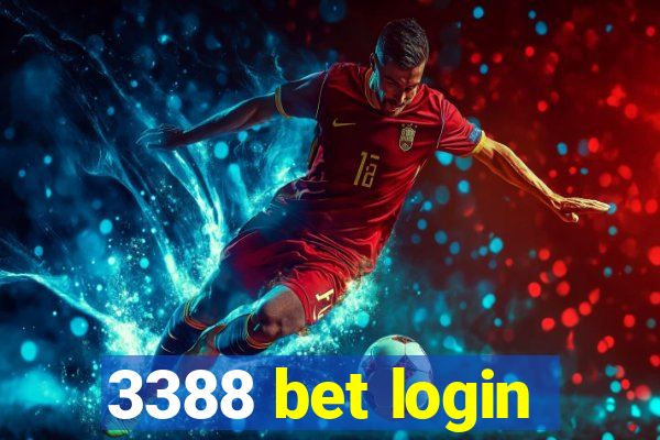 3388 bet login