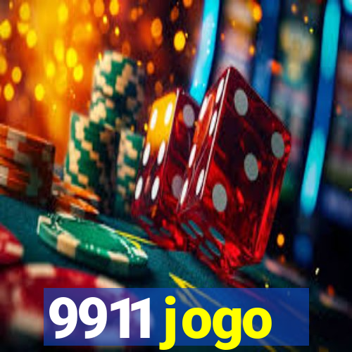 9911 jogo