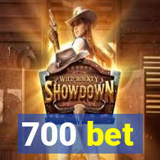 700 bet