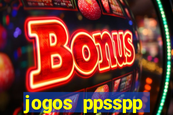 jogos ppsspp download android