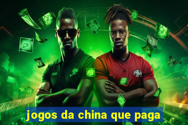 jogos da china que paga