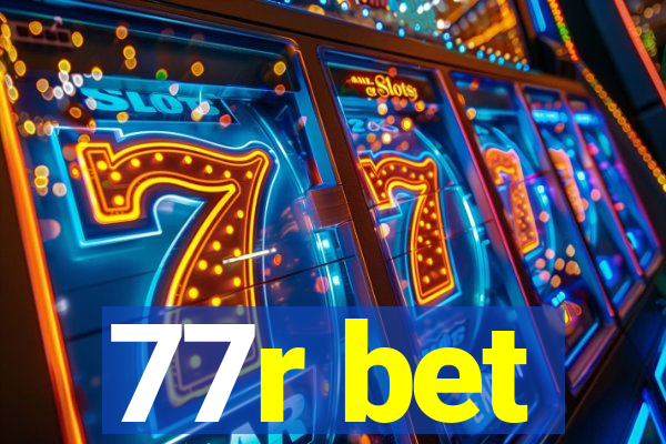 77r bet