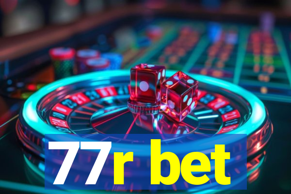 77r bet