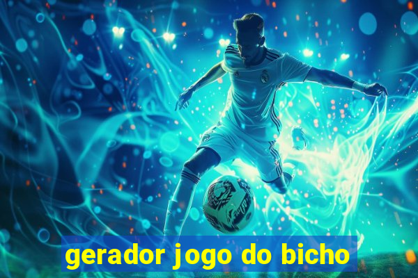 gerador jogo do bicho