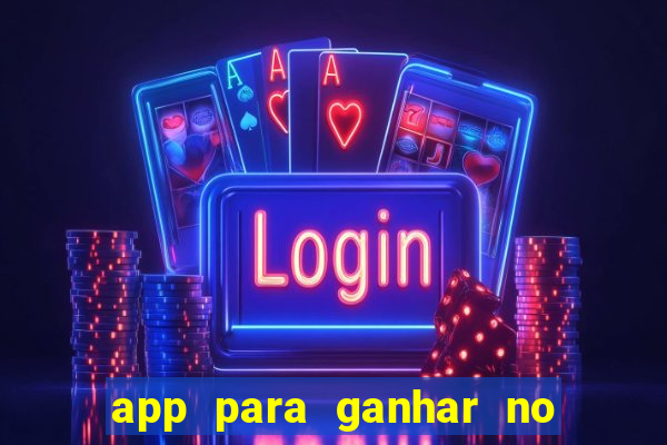 app para ganhar no jogo do tigre