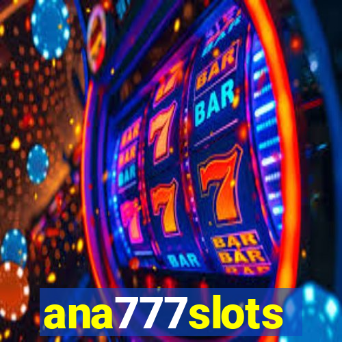 ana777slots