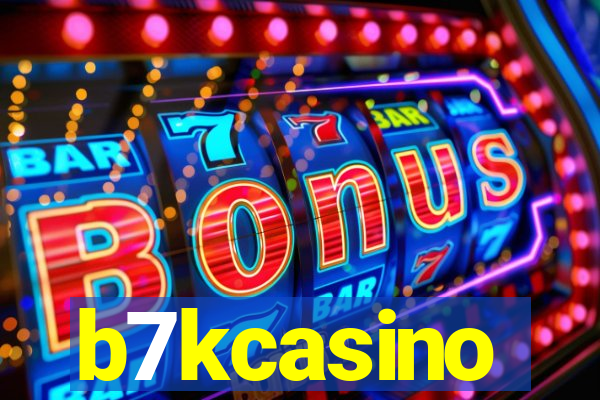 b7kcasino